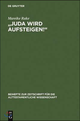 "Juda wird aufsteigen!" = Judah Will Arise!