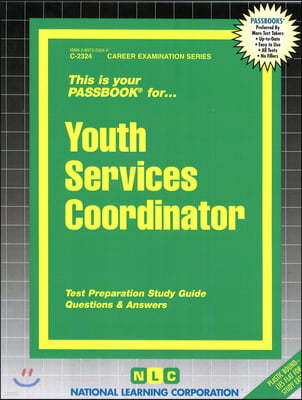 Youth Services Coordinator: Passbooks Study Guide