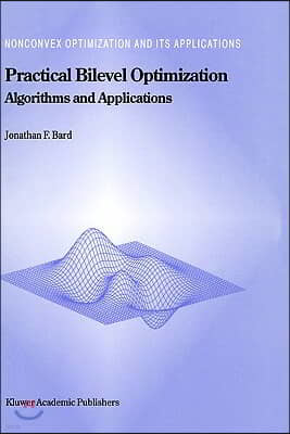 Practical Bilevel Optimization: Algorithms and Applications