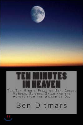 Ten Minutes in Heaven