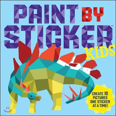 Paint by Sticker Kids, the Original: Create 10 Pictures One Sticker at a Time! (Kids Activity Book, Sticker Art, No Mess Activity, Keep Kids Busy)