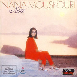 Nana Mouskouri - Alone