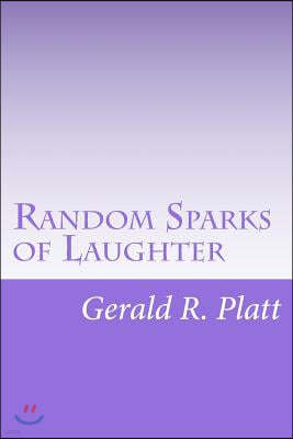 Random Sparks of Laughter