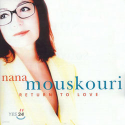 Nana Mouskouri - Return To Love