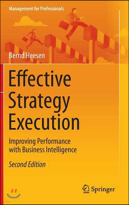 Effective Strategy Execution: Improving Performance with Business Intelligence