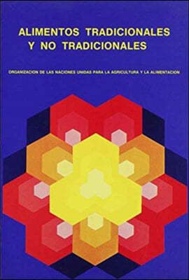 Alimentos Tradicionales Y No Tradicionales