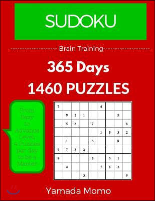 Sudoku: Brain Training 365 Days: 365 Days 1,460 Puzzle (Play It, Feel It Everyday)