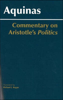 Commentary on Aristotle's Politics