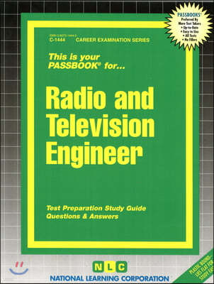 Radio and Television Engineer: Passbooks Study Guide
