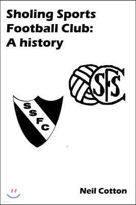 Sholing Sports Football Club: A history