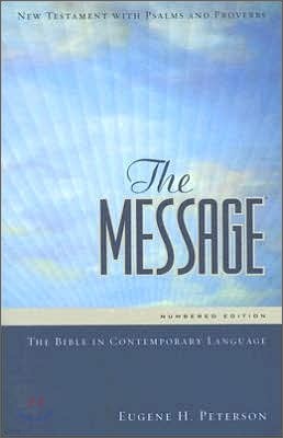Message Personal New Testament with Psalms and Proverbs-MS Numbered