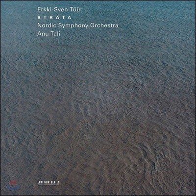 Anu Tali 에르키-스벤 튀르: 교향곡 6번 '스트라타', 노에시스 (Erkki-Sven Tuur: Symphony No.6 Strata, Noesis)