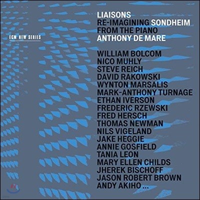 Anthony De Mare 스티븐 손드하임: 피아노를 위해 새롭게 작곡된 작품들 (Stephen Sondheim: Liason - Re-Imaginin)