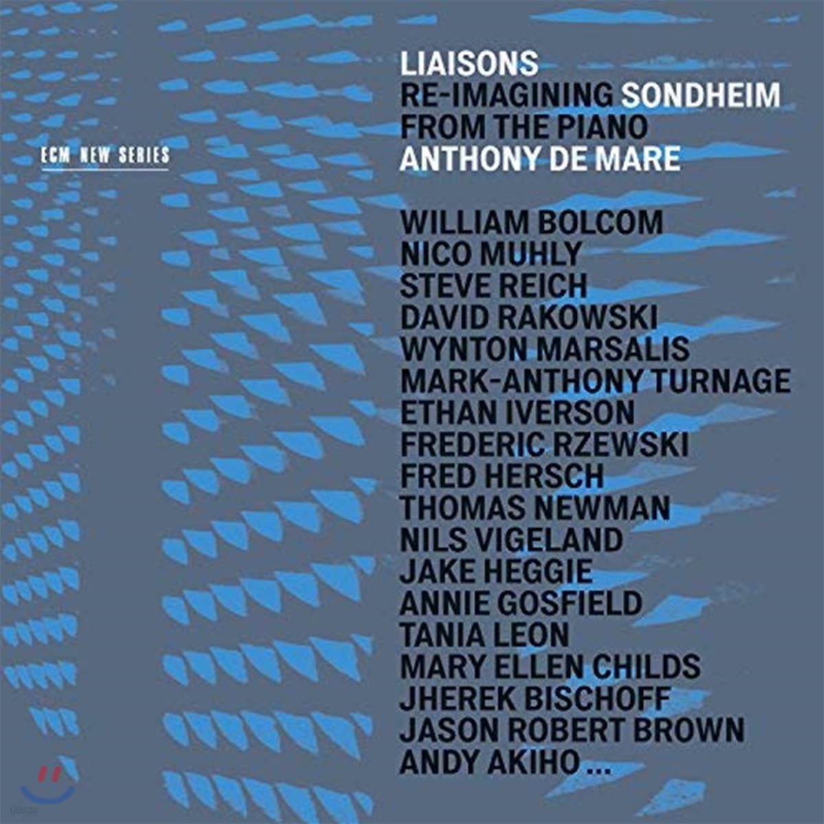 Anthony De Mare 스티븐 손드하임: 피아노를 위해 새롭게 작곡된 작품들 (Stephen Sondheim: Liason - Re-Imaginin)