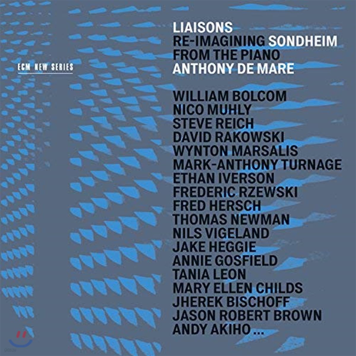 Anthony De Mare 스티븐 손드하임: 피아노를 위해 새롭게 작곡된 작품들 (Stephen Sondheim: Liason - Re-Imaginin)