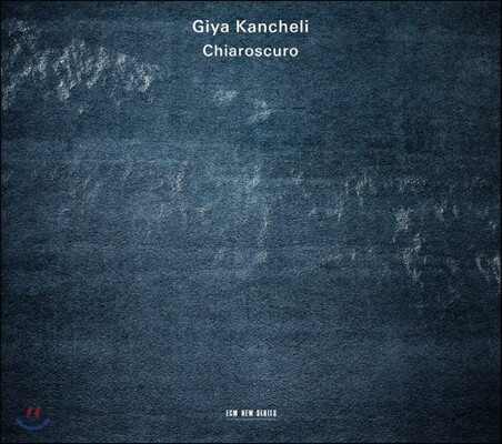 Gidon Kremer 기야 칸첼리: 명암법, 황혼 (Giya Kancheli: Chiaroscuro)