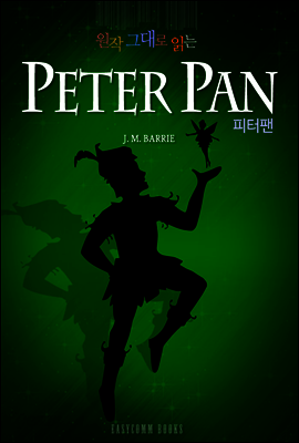 원작 그대로 읽는 피터팬(Peter Pan)
