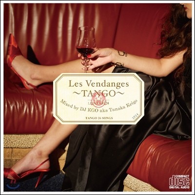 Les Vendanges ~Tango~ By DJ KGO