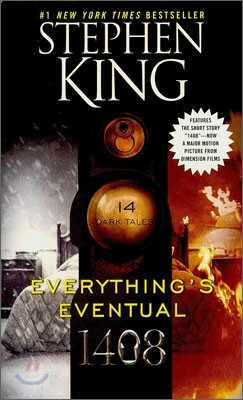 Everything's Eventual (1408) : 14 Dark Tales