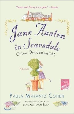 Jane Austen in Scarsdale: Or Love, Death, and the Sats