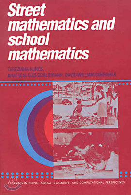 Street Mathematics and School Mathematics