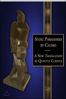 Stoic Paradoxes: A New Translation