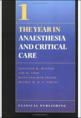 The Year in Anaesthesia and Critical Care  Volume 1
