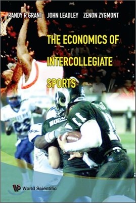 Economics Of Intercollegiate Sports, The