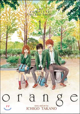 Orange: The Complete Collection 1