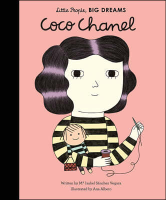Little People, Big Dreams #01 : Coco Chanel