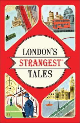 London's Strangest Tales