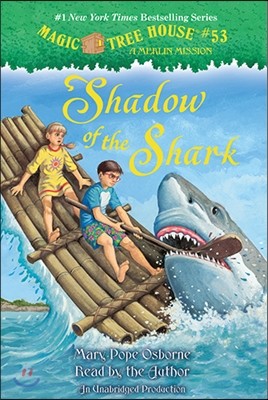 Magic Tree House #53 : Shadow of the Shark (Book+CD)
