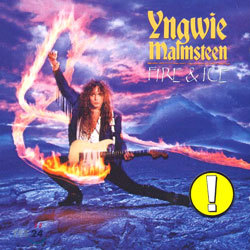 Yngwie Malmsteen - Fire & Ice