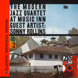 Modern Jazz Quartet, At Music Inn With Sonny Rollins, Vol.2
