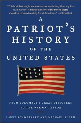 A Patriot's History of the United States