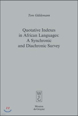 Quotative Indexes in African Languages