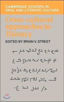 Cross-Cultural Approaches to Literacy