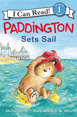 [I Can Read] Level 1 : Paddington Sets Sail