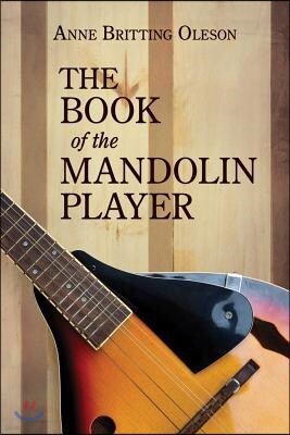 Bedazzled Ink Publishing Company The Book of the Mandolin Player
