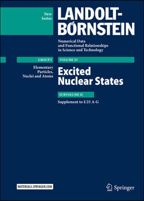 Excited Nuclear States: Supplement to I/25 A-G