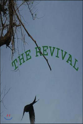 The Revival: Save the Nature