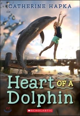 Heart of a Dolphin