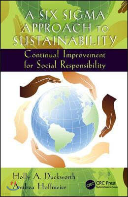 Six Sigma Approach to Sustainability