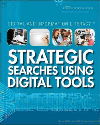 Strategic Searches Using Digital Tools
