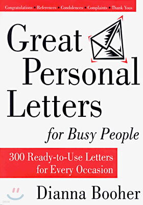 Great Personal Letters for Busy People