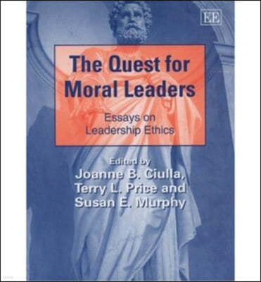 The Quest for Moral Leaders