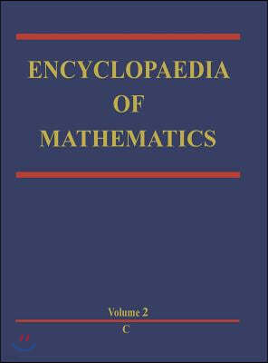 Encyclopaedia of Mathematics: C an Updated and Annotated Translation of the Soviet 'Mathematical Encyclopaedia'