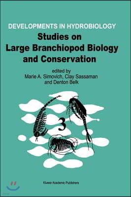 Studies on Large Branchiopod Biology and Conservation