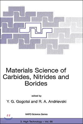 Materials Science of Carbides, Nitrides and Borides