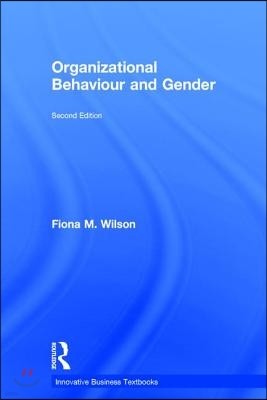 Organizational Behaviour and Gender